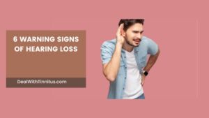 6 Warning Signs of hearing loss featured image