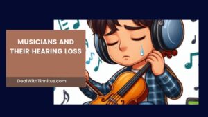 This the musicians hearing loss featured image