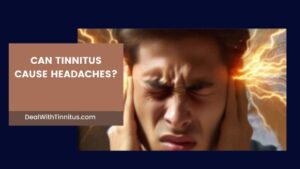 Can Tinnitus cause headaches main featured image