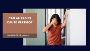 Can allergies cause vertigo main featured image